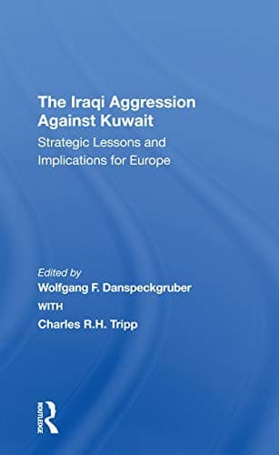 Tapa de The Iraqi Aggression Against Kuwait