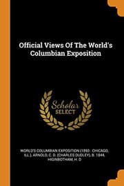 Tapa de Official Views Of The World's Columbian Exposition