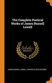 Tapa de The Complete Poetical Works of James Russell Lowell