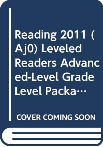 Tapa de READING 2011  LEVELED READERS ADVANCED-LEVEL GRADE LEVEL PACKAGE GRADE 1
