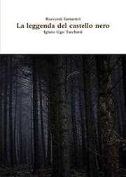Tapa de Racconti fantastici - La leggenda del castello nero