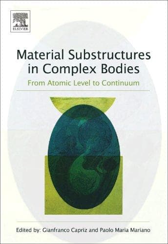 Tapa de Material Substructures in Complex Bodies