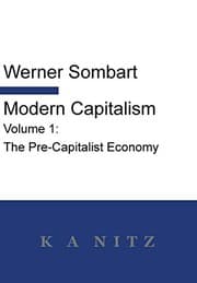 Tapa de Modern Capitalism - Volume 1 : The Pre-Capitalist Economy