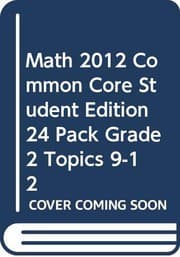 Tapa de MATH 2012 COMMON CORE STUDENT EDITION 24 PACK GRADE 2 TOPICS 9-12