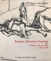 Tapa de Bonjour, Monsieur Courbet : artistes, amis