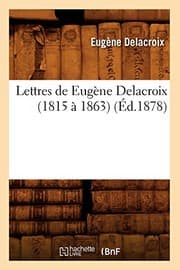 Tapa de Lettres de Eugène Delacroix