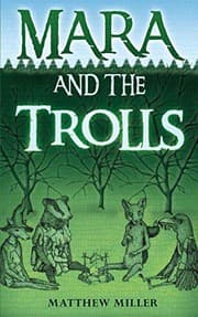 Tapa de Mara and the Trolls