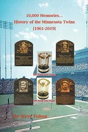 Tapa de 10,000 Memories - History of the Minnesota Twins {1961-2019}