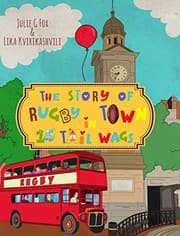 Tapa de The Story of Rugby Town in 15 Tail Wags