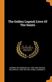 Tapa de The Golden Legend; Lives of the Saints