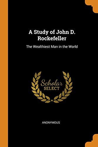 Tapa de A Study of John D. Rockefeller