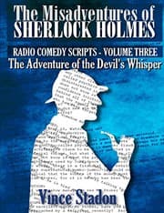 Tapa de The Misadventures of Sherlock Holmes - Radio Comedy Scripts Volume Three
