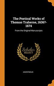 Tapa de The Poetical Works of Thomas Traherne, 1636?-1674