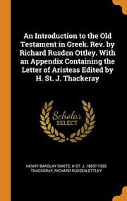 Tapa de An Introduction to the Old Testament in Greek. Rev. by Richard Rusden Ottley. with an Appendix Containing the Letter of Aristeas Edited by H. St. J. Thackeray
