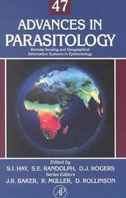 Tapa de Remote Sensing and Geographical Information Systems in Epidemiology (Advances in Parasitology, Volume 47) (Advances in Parasitology)