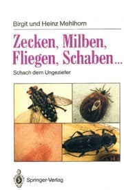 Tapa de Zecken, Milben, Fliegen, Schaben: Schach dem Ungeziefer (German Edition)