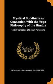 Tapa de Mystical Buddhism in Connexion With the Yoga Philosophy of the Hindus