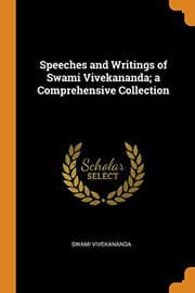 Tapa de Speeches and Writings of Swami Vivekananda; A Comprehensive Collection
