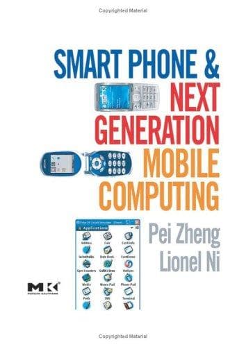 Tapa de Smart Phone and Next Generation Mobile Computing (Morgan Kaufmann Series in Networking)