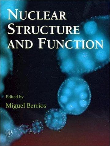 Tapa de Nuclear Structure and Function (Methods in Cell Biology) (Methods in Cell Biology)