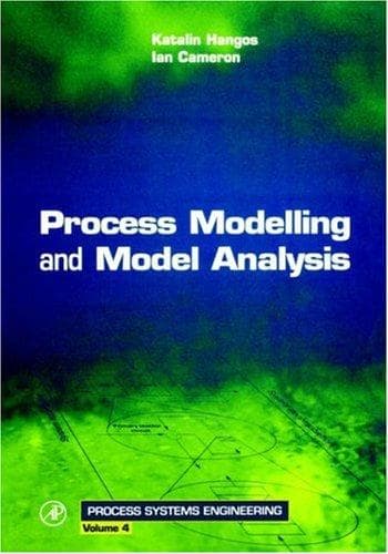 Tapa de Process Modelling and Model Analysis (Process Systems Engineering)