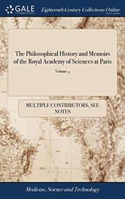Tapa de The Philosophical History and Memoirs of the Royal Academy of Sciences at Paris