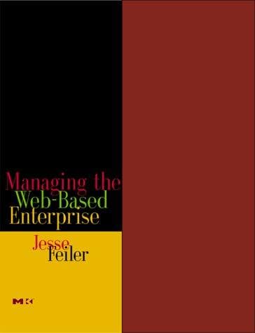 Tapa de Managing the Web-Based Enterprise
