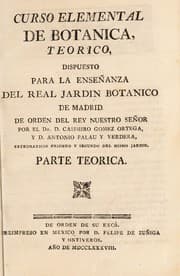 Tapa de Curso elemental de botánica, teórico, dispuesto para la enseñanza del Real Jardin Botánico de Madrid de orden del rey nuestro señor ... Parte teórica