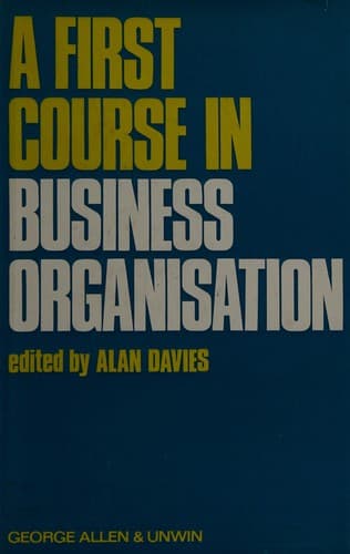 Tapa de A first course in business organization