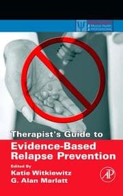 Tapa de Therapist's guide to evidence-based relapse prevention