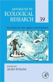 Tapa de Floods in an Arid Continent, Volume 39 (Advances in Ecological Research)