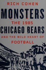 Tapa de Monsters: the 1985 Chicago Bears and the wild heart of football