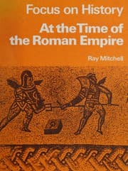 Tapa de At the Time of the Roman Empire (Focus on History)