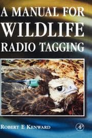 Tapa de A manual for wildlife radio tagging