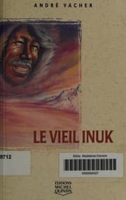 Tapa de Le vieil Inuk