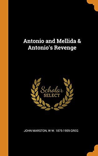 Tapa de Antonio and Mellida & Antonio's Revenge