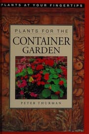 Tapa de Plants for the Container Garden (Plants at Your Fingertips)