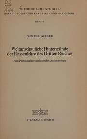 Tapa de Weltanschauliche Hintergründe der Rassenlehre des Dritten Reiches