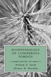 Tapa de Ecophysiology of Coniferous Forests