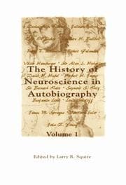 Tapa de The History of Neuroscience in Autobiography, Volume 1 (History of Neuroscience in Autobiography)