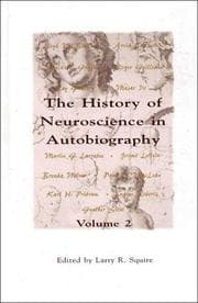 Tapa de The History of Neuroscience in Autobiography, Volume 2 (History of Neuroscience in Autobiography)