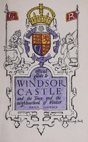 Tapa de The official guide to Windsor Castle and the town and neighbourhood of Windsor