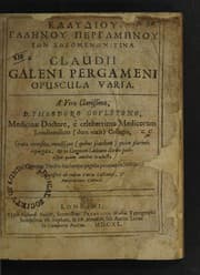 Tapa de Klaudiou Galenou Pergamenou ton sozomenon tina. = Claudii Galeni Pergameni Opuscula varia