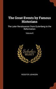 Tapa de The Great Events by Famous Historians : The Later Renaissance