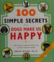Tapa de 100 simple secrets why dogs make us happy