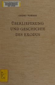 Tapa de Ueberlieferung und Geschichte des Exodus ; eine Analyse von Ex 1-14