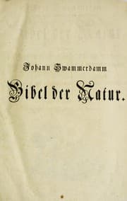 Tapa de Johann Swammerdamm ... Bibel der Natur, worinnen die Insekten in gewisse Classen vertheilt, sorgf©Þltig beschrieben, zergliedert, in saubern Kupferstichen vorgestellt, mit vielen Anmerkungen ©ơber die Seltenheiten der Natur erleutert, und zum beweis der allmacht und weisheit des sch℗ʺopfers angewendt werden. Nebst Hermann Boerhave Vorrede von dem Leben des Verfassers. Aus dem Holl©Þndischen ©ơbersetzt