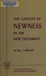 Tapa de The concept of newness in the New Testament