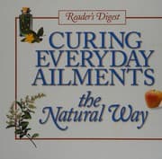 Tapa de Curing everyday ailments the natural way