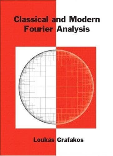 Tapa de Classical and Modern Fourier Analysis